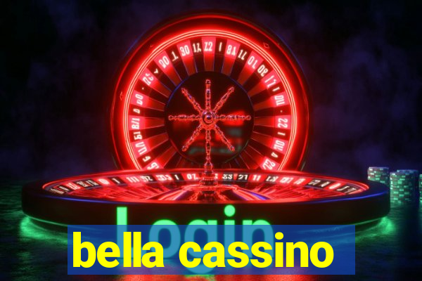 bella cassino